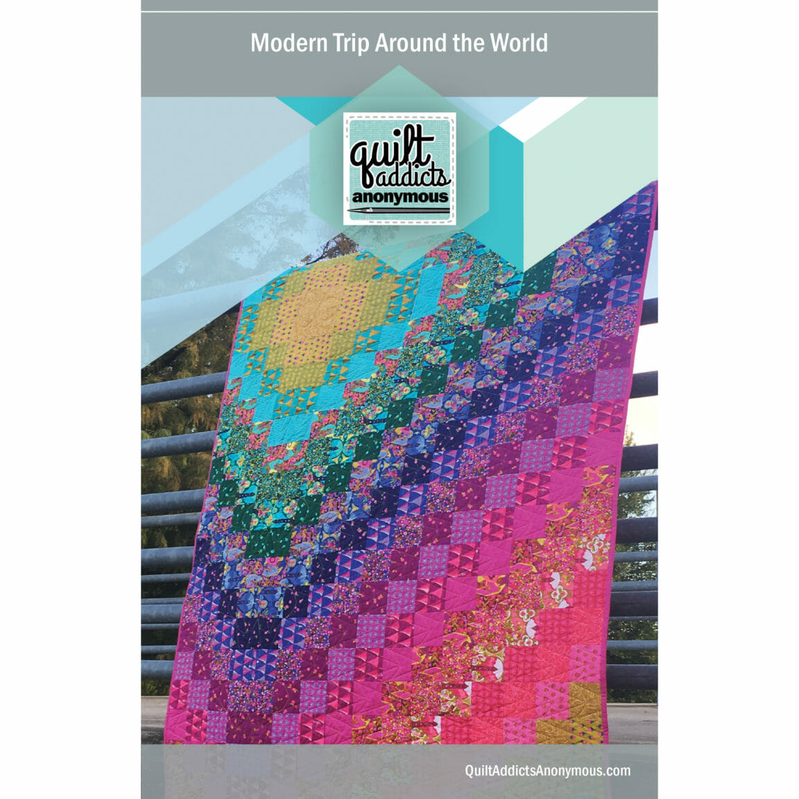 Trip Around the World Quilt (Quilt in a Day Series)