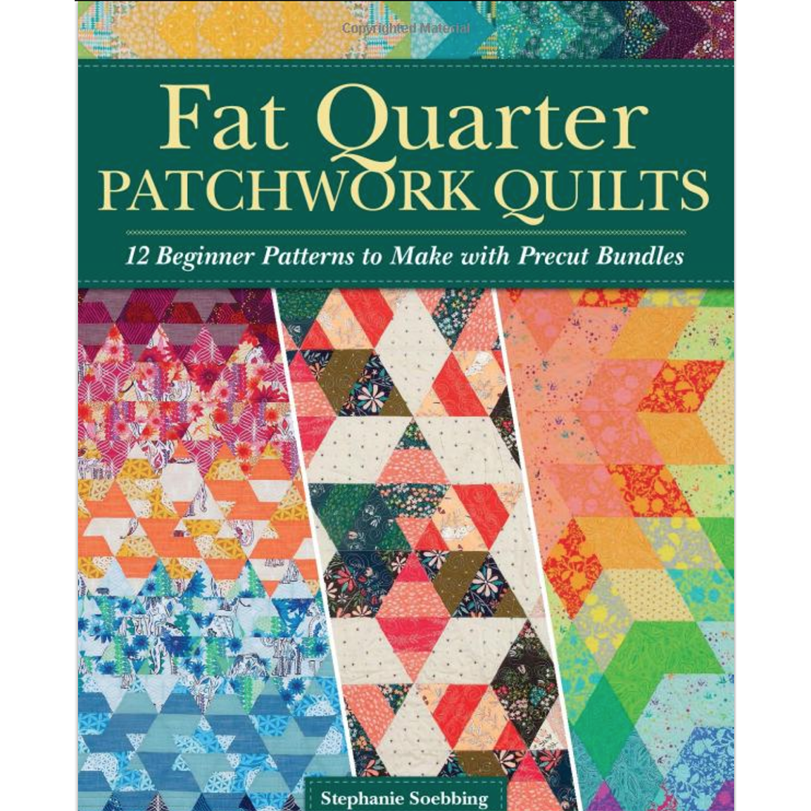 Fat Quarter Quilt Treats Book